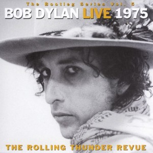 The Bootleg Series, Vol 5: Bob Dylan Live 1975