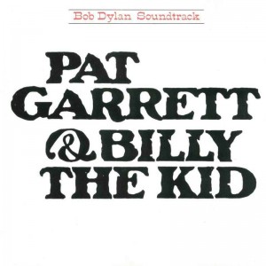 Portada del Disco Pat Garrett & Billy the Kid
